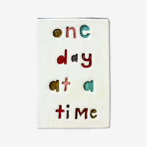 Large Wall Tile | One Day at a Time