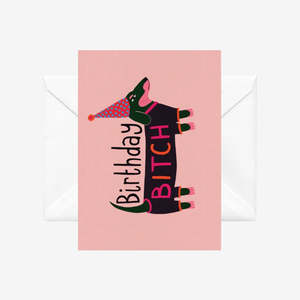 Give: Card | Birthday Bitch