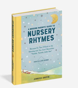 Give: A Modern Parents' Guide to Nursery Rhymes