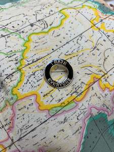 World Enamel Badges Explicit Language Warning: WORLD Enamel Badge - HATE