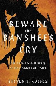 The Witches Library: Beware the Banshee's Cry
