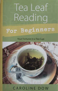 Tea Leaf Reading for Beginners