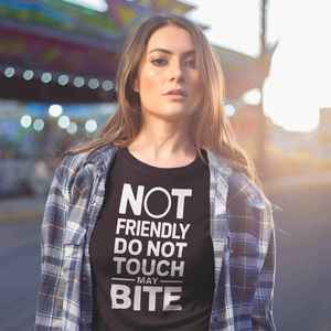 Eco Friendly Outdoor Gear: Not Friendly Organic Cotton Women’s Tee – Bold Sustainable Hiking Shirt