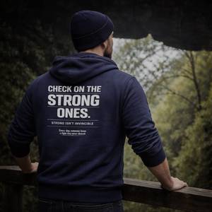 Check On The Strong Ones Hoodie - Mental Health Awareness Hoodie for Everyday Wear