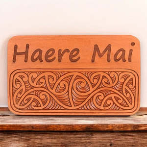 New Arrivals 1: Haere Mai Wood Sign