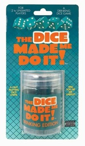 244819 - The Dice Made Me Do It Drinking Game XSite NZ