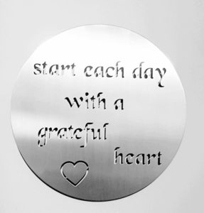 Stainless Steel - Start each day with a grateful heart - Xstream Profiles