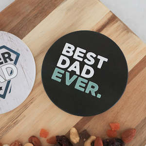 Mens: Father's Day Best Dad Ever Coaster