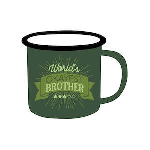 Fathers Day: Okayest Brother - Adventure Enamel Mug