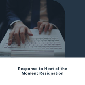 Products: Response to Heat of the Moment Resignation Yellowconsulting2023
