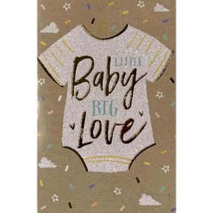 0 1 Years Old: Little Baby Big Love Card