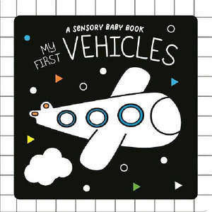 A Sensory Baby Book - My First Vehicles
