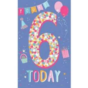 Cards Invitations: Age 6 Birthday Card - You're 6 Today