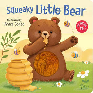 Squeaky Little Bear - Board Book