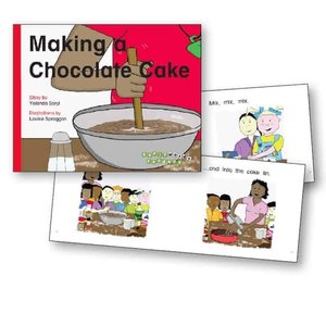 Products: Making a Chocolate Cake Yolanda Soryl Literacy
