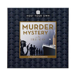 Host Your Own Games: Host Your Own Murder Mystery On The High Seas Game