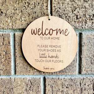 Shed House Signs: Please remove shoes