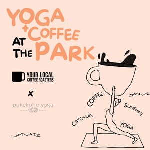 Yoga & Coffee at the Park - FEB 23
