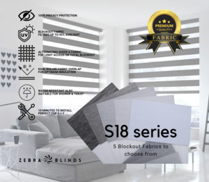 S18 Series Blockout Zebra Blinds - 5 colour options