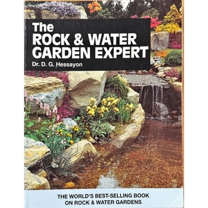 Secondhand New Zealand Gardening Books: The Rock and Water Garden Expert by Dr D. G. Hessayon