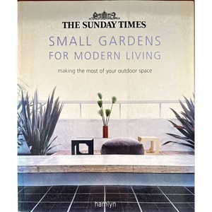 Secondhand New Zealand Gardening Books: Small Gardens for Modern Living by Hamlyn