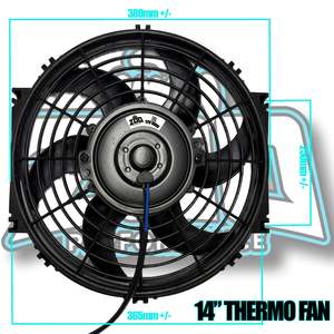 Cooling: 14" Auto Thermo Fans